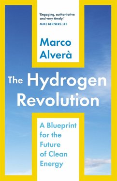 The Hydrogen Revolution (eBook, ePUB) - Alverà, Marco