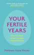 Your Fertile Years (eBook, ePUB) - Bild 1