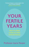 Your Fertile Years (eBook, ePUB)