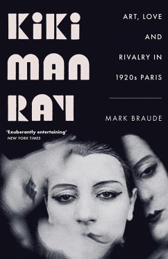 Kiki Man Ray (eBook, ePUB) - Braude, Mark