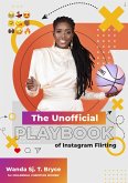 The Unofficial Playbook of Instagram Flirting (eBook, ePUB)