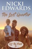 The Last Quarter (Off The Field, #3) (eBook, ePUB)