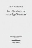 Der 'Oberdeutsche vierzeilige Totentanz' (eBook, PDF)