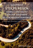 Stolps Reisen: Damals und heute, von den Anfängen bis zum Massentourismus (eBook, ePUB)