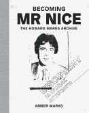 Becoming Mr Nice (eBook, ePUB)
