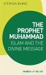 The Prophet Muhammad (eBook, ePUB) - Bild 1