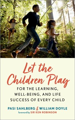 Let the Children Play (eBook, PDF) - Sahlberg, Pasi; Doyle, William