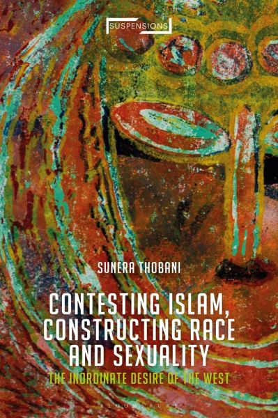 Contesting Islam, Constructing Race and Sexuality (eBook, ePUB)
