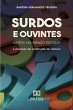 Surdos e ouvintes juntos no espaço... - Bild 1