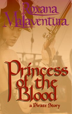 Princess of the Blood (eBook, ePUB) - Malaventura, Roxana