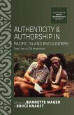Authenticity and Authorship in Pacific Island Encounters (eBook, ePUB)