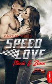 Speed Love - Stacie & Zane (eBook, ePUB)