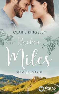 Broken Miles (eBook, ePUB) - Kingsley, Claire