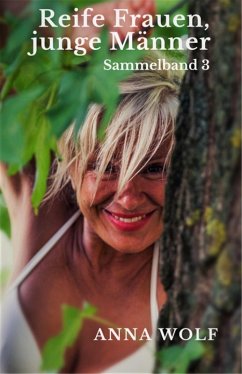 Cover Reife Frauen, junge Männer Sammelband 3 (eBook, ePUB)