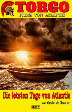 Cover Torgo - Prinz von Atlantis 04: Die letzten Tage von Atlantis (eBook, ePUB)