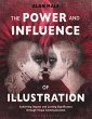 The Power and Influence of Illustration... - Bild 1