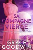 Sa Compagne Vierge (eBook, ePUB)