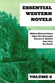 Essential Western Novels - Volume 6 (eBook, ePUB)