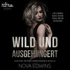 Wild und ausgehungert (MP3-Download)