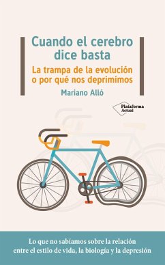 Cuando el cerebro dice basta (eBook, ePUB) - Alló, Mariano