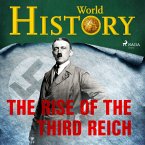 The Rise of the Third Reich (MP3-Download)