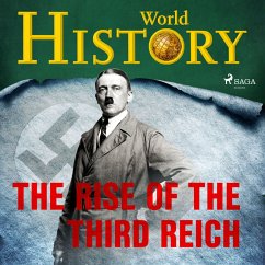 The Rise of the Third Reich (MP3-Download) - History, World