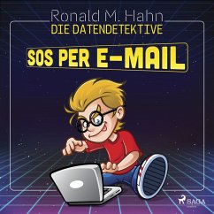 Die Datendetektive - SOS per E-Mail (MP3-Download) - Hahn, Ronald M.