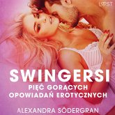 Swingersi - pięć gorących opowiadań erotycznych (MP3-Download)