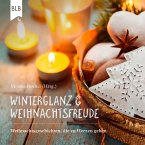 Winterglanz und Weihnachtsfreude (MP3-Download)