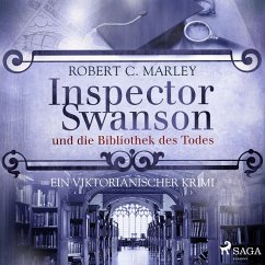 Inspector Swanson und die Bibliothek des Todes - Ein viktorianischer Krimi (MP3-Download) - Marley, Robert C.