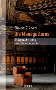 Die Managotteras (eBook, ePUB) - Coburg, Alexander S.