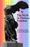 V. The Myth in Thomas Pynchon (eBook, ePUB)