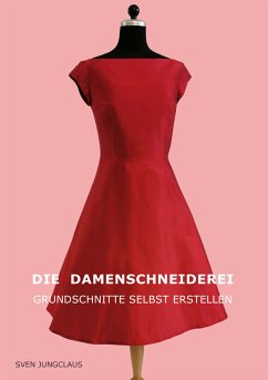 Die Damenschneiderei (eBook, ePUB) - Jungclaus, Sven