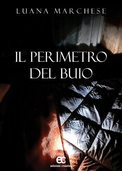 Il perimetro del buio (eBook, ePUB) - Marchese, Luana