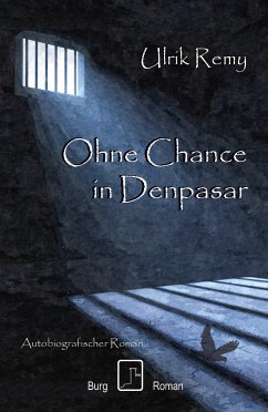 Ohne Chance in Denpasar (eBook, ePUB) - Remy, Ulrik
