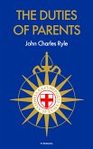 The Duties Of Parents (eBook, ePUB)