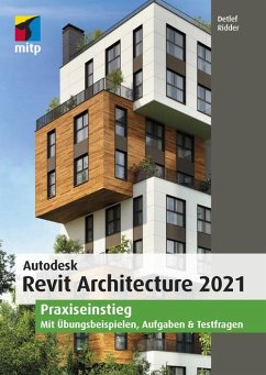 Autodesk Revit Architecture 2021 (eBook, PDF) - Ridder, Detlef