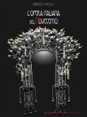 L'opera italiana del Novecento (eBook, ePUB)