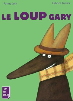 Le Loup Gary (eBook, ePUB) - Joly, Fanny