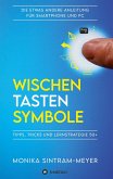 WISCHEN . TASTEN . SYMBOLE