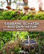 Essbare Schätze aus der Natur:... - Bild 1