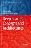 Deep Learning: Concepts and Architectures