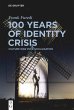 100 Years of Identity Crisis - Bild 1