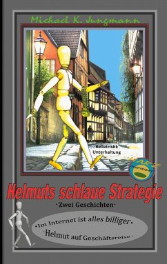 Helmuts schlaue Strategie - Jungmann, Michael K.
