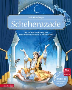 Scheherazade (Das musikalische Bilderbuch mit CD und zum Streamen) - Eisenburger, Doris