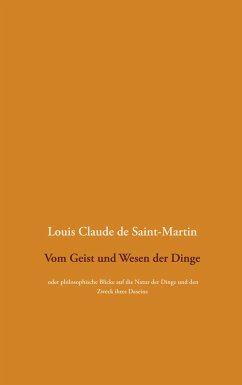 Vom Geist und Wesen der Dinge - Saint-Martin, Louis Claude de