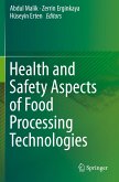 Health and Safety Aspects of Food Processing Technologies