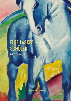 Der Malik - Lasker-Schüler, Else