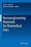 Nanoengineering Materials for Biomedical Uses