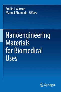 Nanoengineering Materials for Biomedical Uses